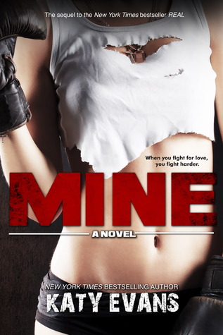 Mine by Katy Evans